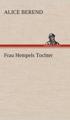 Frau Hempels Tochter 1