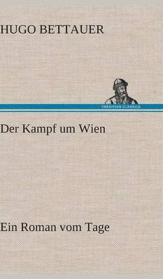 Der Kampf Um Wien 1