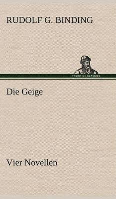 Rudolf G Binding, Rudolf G. Binding - Geige, Inbunden