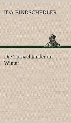 Die Turnachkinder Im Winter 1