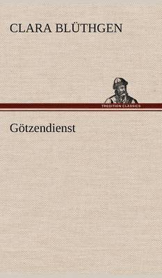 bokomslag Gotzendienst