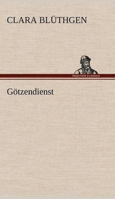 bokomslag Gotzendienst