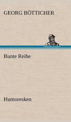 Bunte Reihe