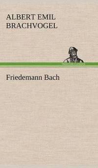 bokomslag Friedemann Bach