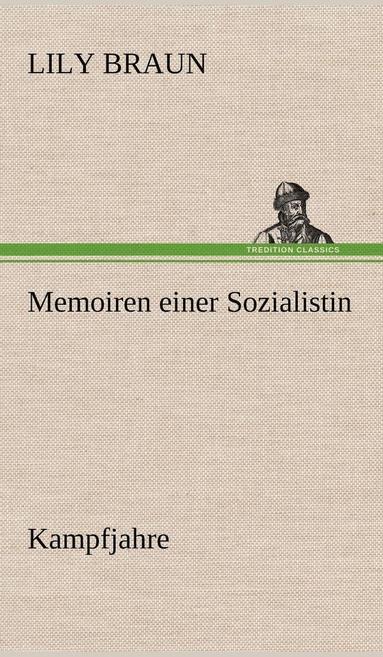 bokomslag Memoiren Einer Sozialistin - Kampfjahre