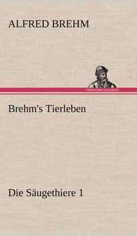 bokomslag Brehm's Tierleben