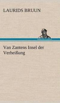 bokomslag Van Zantens Insel Der Verheissung
