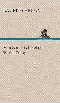 Van Zantens Insel Der Verheissung 1