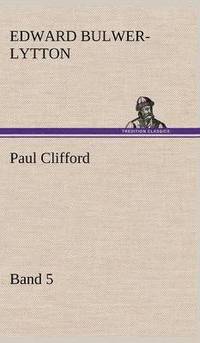 bokomslag Paul Clifford Band 5