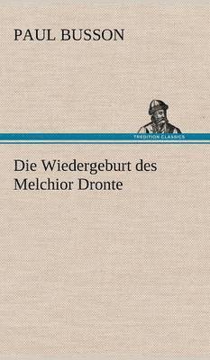 Wiedergeburt Des Melchior Dronte