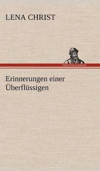 bokomslag Erinnerungen Einer Uberflussigen