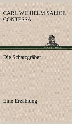 Die Schatzgraber 1