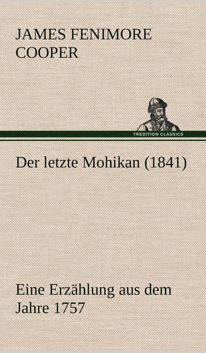 Der Letzte Mohikan (1841) 1