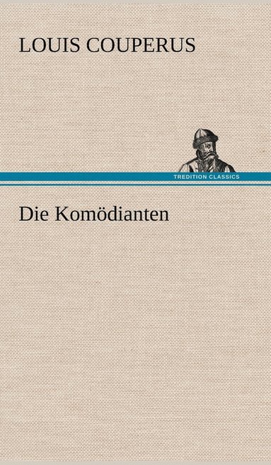 bokomslag Die Komodianten