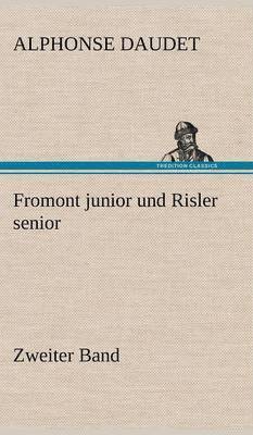 Fromont Junior Und Risler Senior - Band 2 1