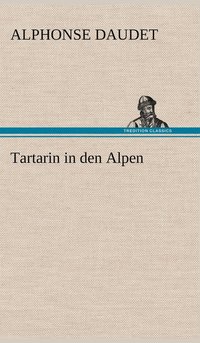 bokomslag Tartarin in Den Alpen