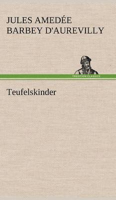 bokomslag Teufelskinder