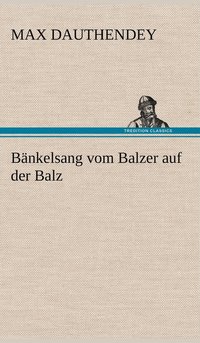bokomslag Bankelsang Vom Balzer Auf Der Balz