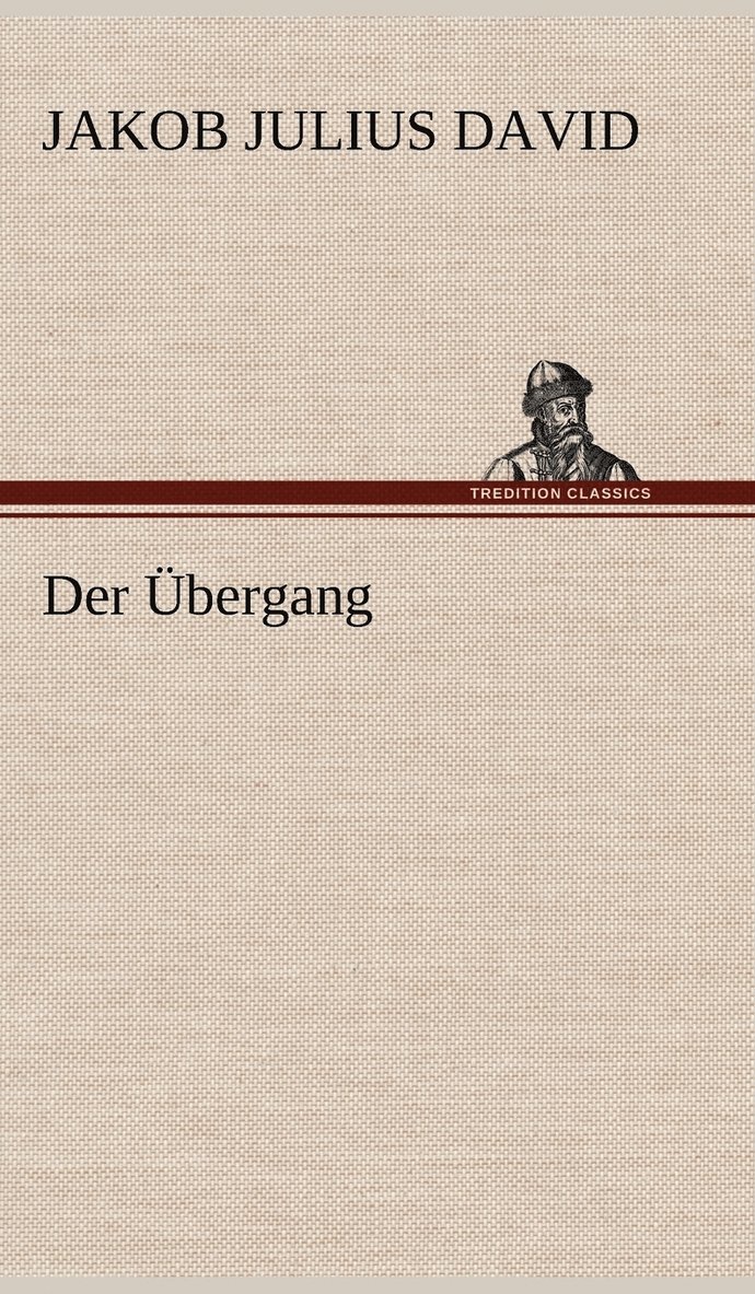 Der Ubergang 1