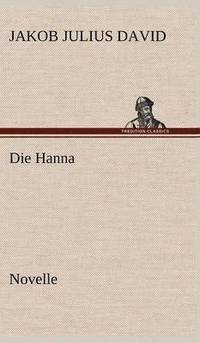 bokomslag Die Hanna. Novelle