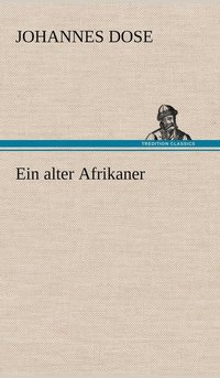 bokomslag Ein Alter Afrikaner