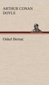 bokomslag Onkel Bernac