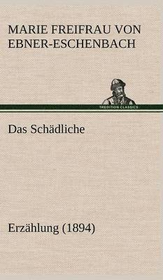 Das Schadliche 1