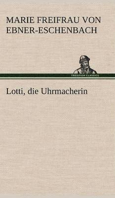 bokomslag Lotti, Die Uhrmacherin