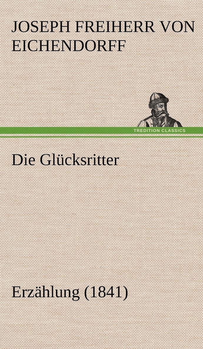 Die Glucksritter 1