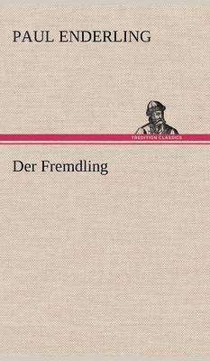 Der Fremdling 1