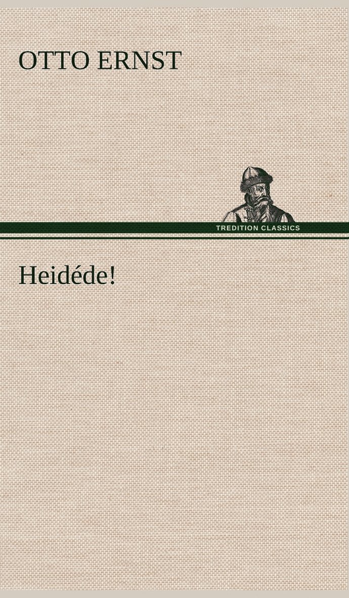 Heidede!