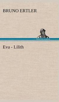 bokomslag Eva - Lilith