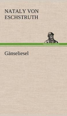 Ganseliesel 1