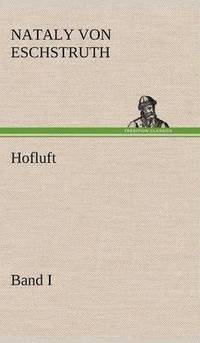 bokomslag Hofluft Band I