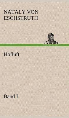 Hofluft Band I 1