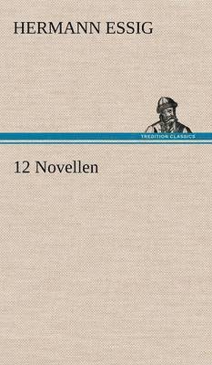 12 Novellen 1