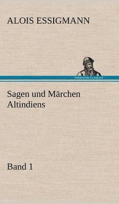 bokomslag Sagen Und Marchen Altindiens, Band 1