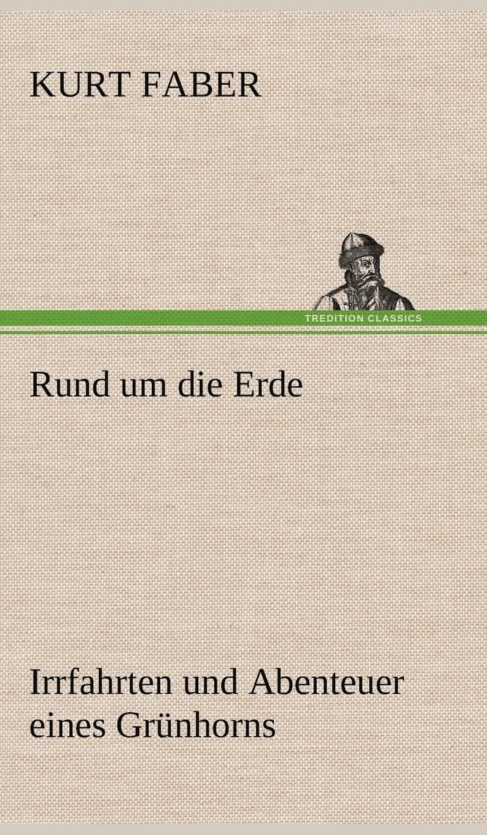 Rund Um Die Erde 1