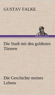 Stadt Mit Den Goldenen Turmen
