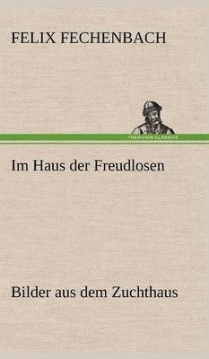 Im Haus Der Freudlosen 1