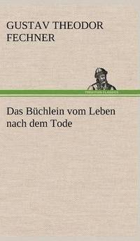 bokomslag Buchlein Vom Leben Nach Dem Tode