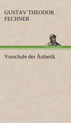 bokomslag Vorschule Der Asthetik