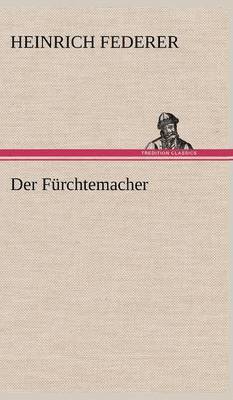 bokomslag Der Furchtemacher