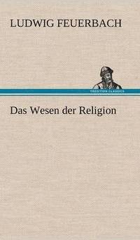 bokomslag Das Wesen Der Religion