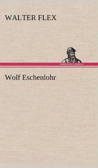 bokomslag Wolf Eschenlohr