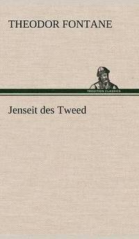 bokomslag Jenseit Des Tweed