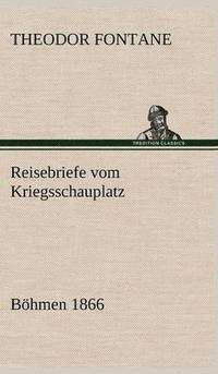 bokomslag Reisebriefe Vom Kriegsschauplatz