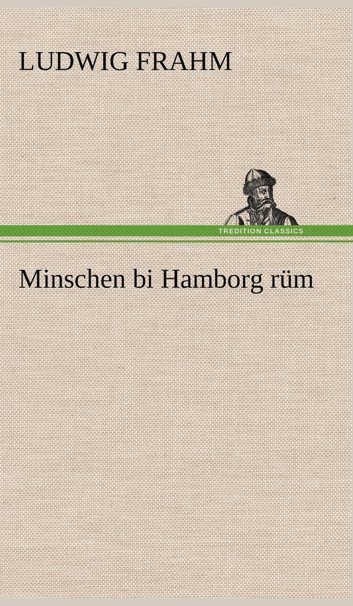 Minschen Bi Hamborg Rum 1