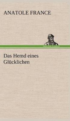 Hemd Eines Glucklichen