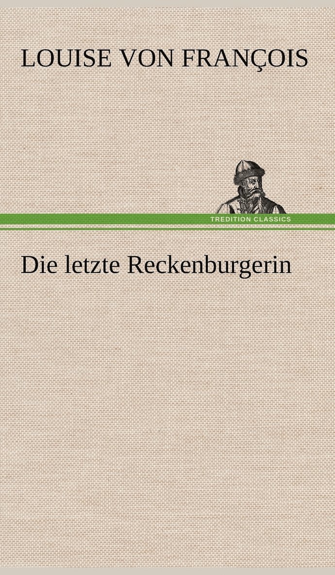 Letzte Reckenburgerin